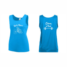 Load image into Gallery viewer, LADIES' TRAINING TANK - #1705 - LET'S RACE - HP "STRONG IS FAST"