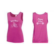 Load image into Gallery viewer, LADIES' TRAINING TANK - #1705 - LET'S RACE - HP "STRONG IS FAST"