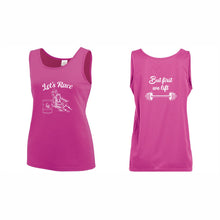 Load image into Gallery viewer, LADIES' TRAINING TANK - #1705 - LET'S RACE - HP "BUT FIRST WE LIFT"