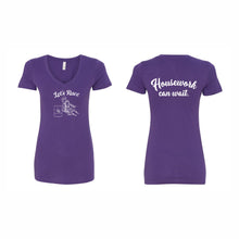 Load image into Gallery viewer, WOMEN'S V-NECK TSHIRT - 1540 - LET'S RACE - HP "HOUSEWORK CAN WAIT"